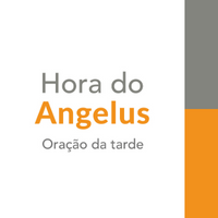 Hora do Angelus (oração da tarde) 