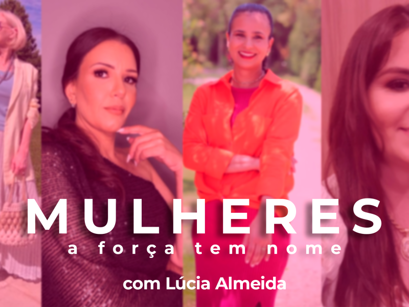 Mulheres – A Força Tem Nome